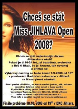 Chce se stt Miss Jihlava Open 2008?